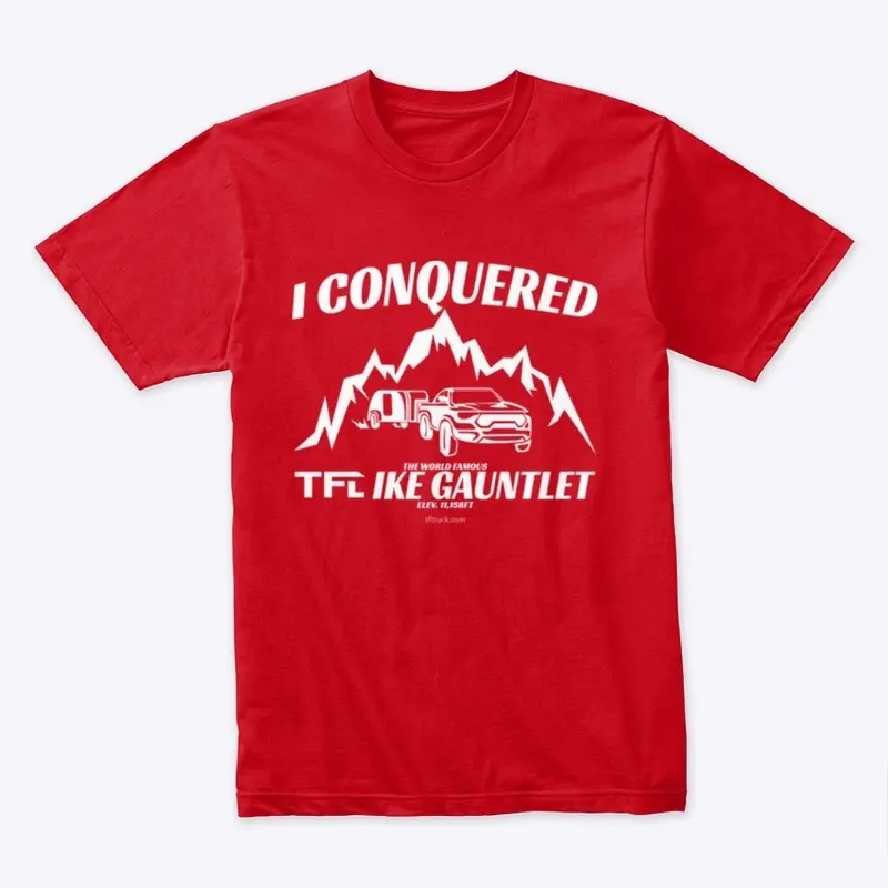 Conquering Ike Gauntlet T-Shirt (White)